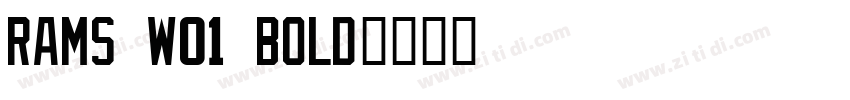 Rams W01 Bold字体转换